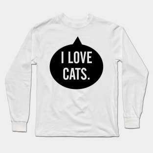 I love cats Long Sleeve T-Shirt